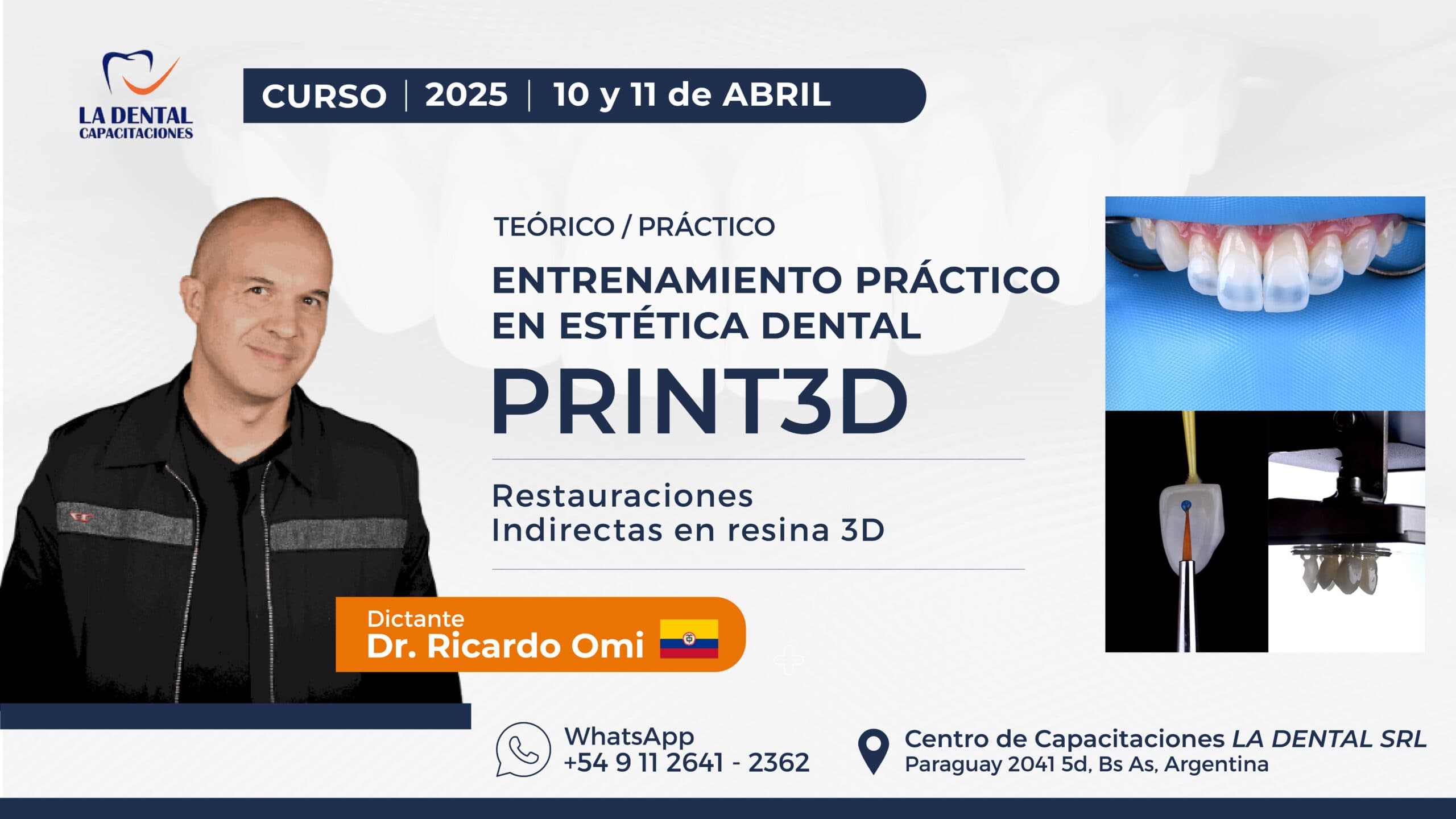CURSO PRINT3D – ENTRENAMIENTO PRÁCTICO EN ESTÉTICA DENTAL